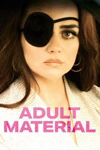 voir serie Adult Material en streaming