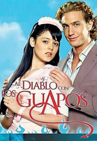 voir Al diablo con los guapos Saison 1 en streaming 