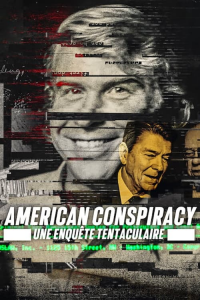 voir American Conspiracy : Une enquête tentaculaire Saison 1 en streaming 