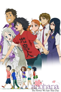 voir serie Anohana: the Flower We Saw That Day en streaming