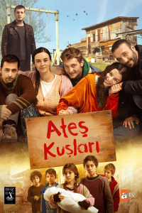 voir serie Ateş Kuşları en streaming