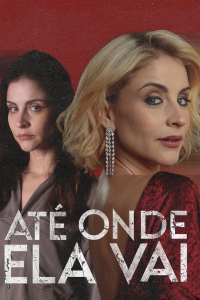 voir Até Onde Ela Vai saison 1 épisode 8