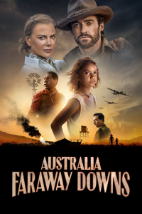 voir serie Australia : Faraway Downs en streaming