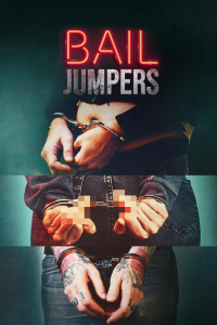 voir serie Bail Jumpers en streaming