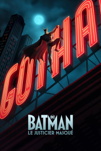 voir serie Batman: Caped Crusader en streaming