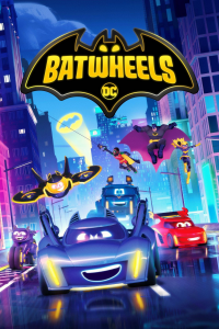 voir Batwheels Saison 1 en streaming 