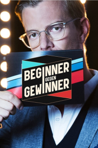 voir serie Beginner gegen Gewinner en streaming