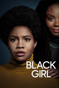 voir Black Girl saison 1 épisode 3