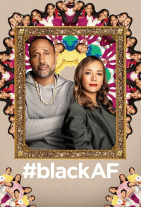 voir #blackAF Saison 1 en streaming 