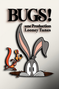 voir Bugs ! Une production Looney Tunes saison 2 épisode 50