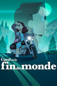 voir Carol et la fin du monde saison 1 épisode 8