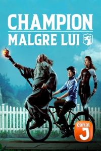 voir Champion malgré lui Saison 1 en streaming 