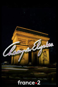 voir Champs-Élysées Saison 3 en streaming 