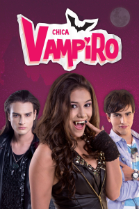 voir Chica Vampiro saison 1 épisode 47