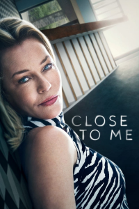 voir serie Close to Me en streaming