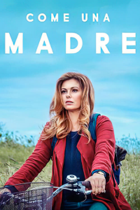 voir serie Come una madre en streaming