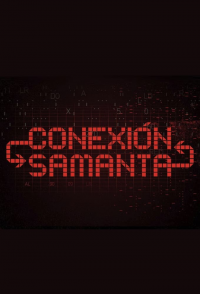 voir serie Conexión Samanta en streaming