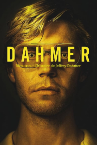 voir serie Dahmer : Monstre - L'histoire de Jeffrey Dahmer en streaming