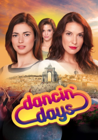 voir Dancin' Days Saison 1 en streaming 