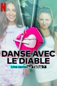 voir serie Danse avec le diable : Une secte sur TikTok ? en streaming