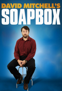 voir serie David Mitchell's Soapbox en streaming