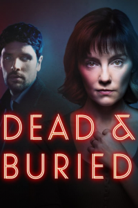 voir Dead and Buried Saison 1 en streaming 