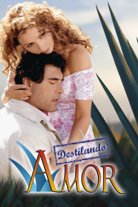 voir serie Destilando amor en streaming