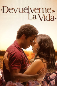 voir Devuélveme la vida saison 1 épisode 47