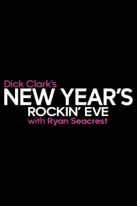 voir Dick Clark's New Year's Rockin' Eve with Ryan Seacrest Saison 4 en streaming 