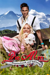 voir Die Alm - Promischweiß und Edelweiß saison 3 épisode 5