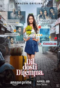 voir serie Dil Dosti Dilemma en streaming