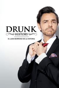 voir serie Drunk History México en streaming