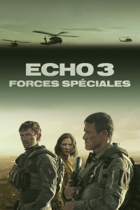 voir Echo 3 saison 1 épisode 5