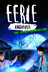 voir Eerie, Indiana: The Other Dimension Saison 1 en streaming 