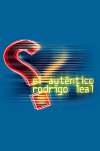 voir El auténtico Rodrigo Leal saison 1 épisode 82