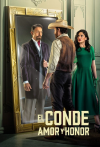 voir serie El Conde: Amor y Honor en streaming