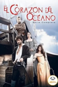 voir serie El corazón del océano en streaming