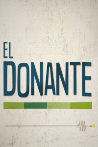 voir serie El Donante en streaming