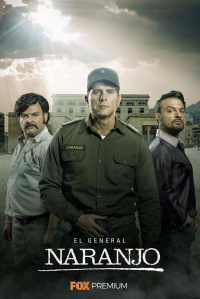 voir El General Naranjo saison 1 épisode 7