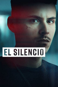 voir serie El Silencio en streaming