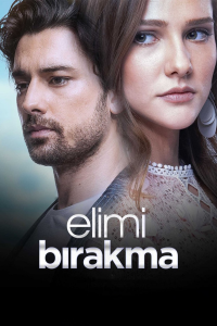 voir serie Elimi Bırakma en streaming