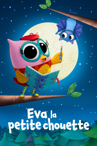 voir serie Eva la petite chouette en streaming