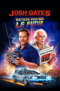 voir Expédition : Retour vers le futur Saison 1 en streaming 