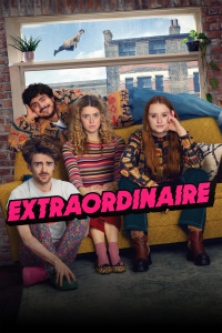 voir Extraordinary saison 1 épisode 1