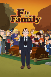 voir serie F is for Family en streaming