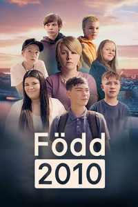 voir Född 2010 saison 1 épisode 1