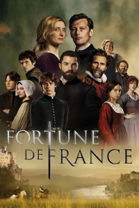 voir Fortune de France saison 1 épisode 3