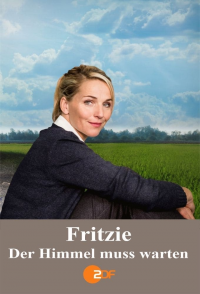 voir serie Fritzie - Der Himmel muss warten en streaming