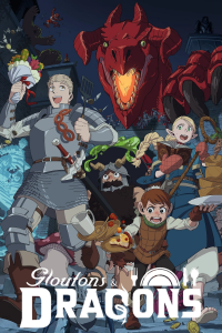 voir Gloutons & Dragons Saison 1 en streaming 