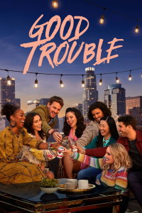 voir serie Good Trouble en streaming